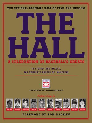 cover image of The Hall, A Celebration of Baseball's Greats
